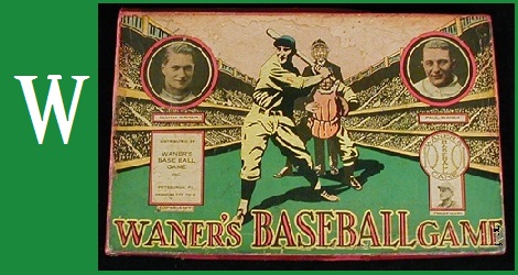 W - Waner's Baseball Game, Waner's Baseball Inc, 1930s