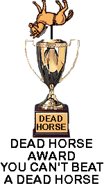 Dead Horse Award [www.sdplastics.com]